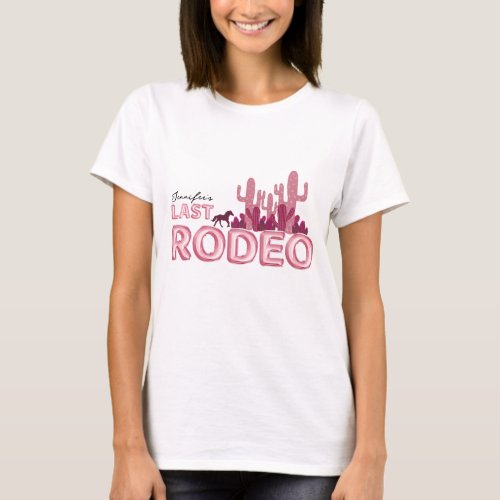 Last rodeo balloon font and pink cactus T_Shirt