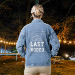 Last Rodeo Bridal Shower Bachelorette Denim Jacket<br><div class="desc">Gorgeous denim jacket. Perfect for picture with the Bridal Party!</div>