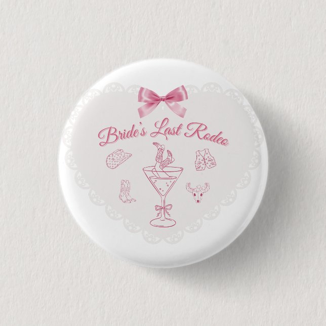“Last Rodeo” Bride Tribe Western Bachelorette Button (Front)