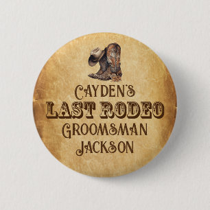 Last Rodeo Cowboy Grunge Brown Bachelor Party Button