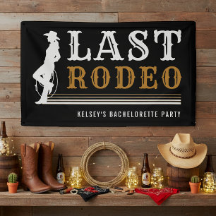 Last Rodeo Cowgirl Bachelorette Party Brown & Blac Banner