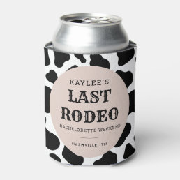 Last Rodeo Cowgirl Bachelorette Weekend Favors Can Cooler