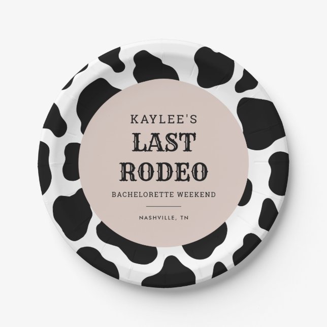 Last Rodeo Cowgirl Bachelorette Weekend Party Paper Plates (Front)