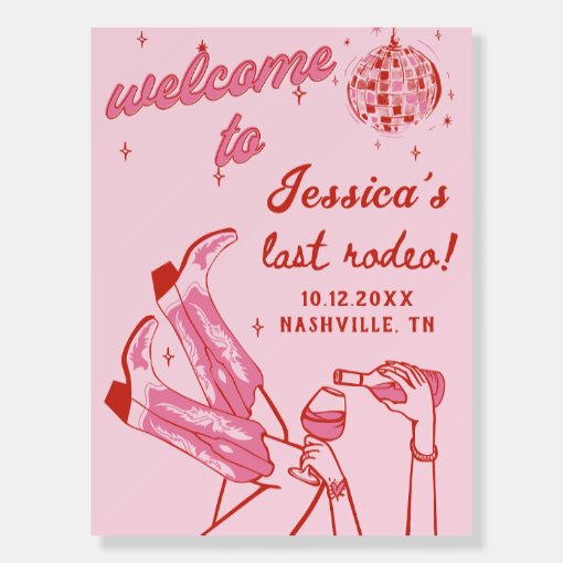 Last Rodeo Pink Cowgirl Bachelorette Welcome Sign | Zazzle