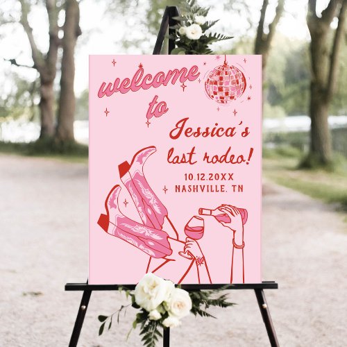 Last Rodeo Pink Cowgirl Bachelorette Welcome Sign