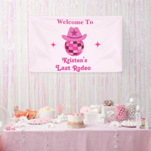 Last Rodeo Pink Disco Cowgirl Bachelorette Welcome Banner