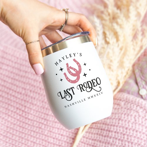 Last Rodeo Pink Horseshoes Bachelorette Party Thermal Wine Tumbler