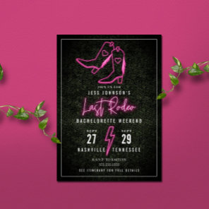 Last Rodeo Pink Neon Cowboy Boots Bachelorette  In Invitation