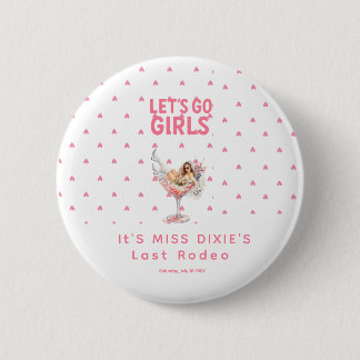 Last Rodeo Viral Classic Bachelorette Week party Button