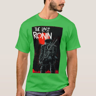 Last ronin girl T-Shirt