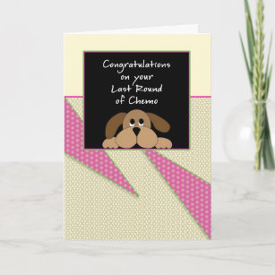 Last Round of Chemo Congratulations Card-Dog Card