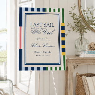Last Sail Before the Veil Bachelorette Foam Board