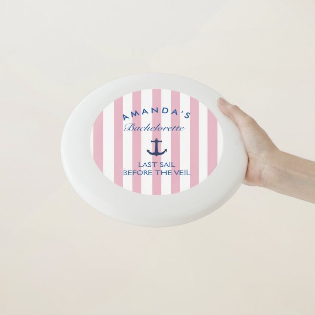 Last Sail Before The Veil Bachelorette Frisbee (In Hand)