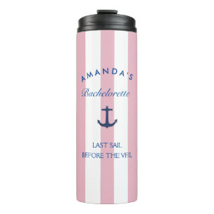 Last Sail Before The Veil Bachelorette Tumbler