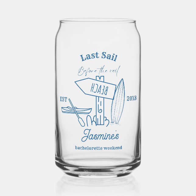 Last sail Before The veil Bachelorette weekend Can Glass (Front)