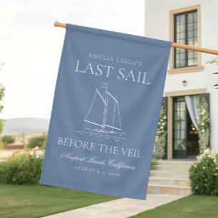 Last Sail Before The Veil Bachelorette Weekend House Flag