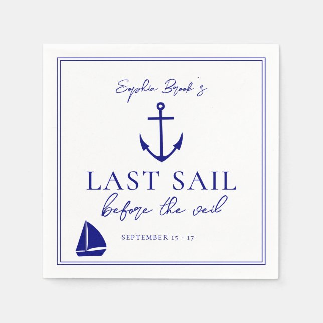 Last Sail Before The Veil Bachelorette Weekend Napkins (Front)