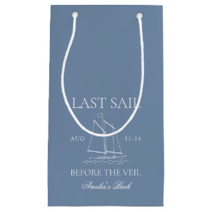 Last Sail Before The Veil Bachelorette Weekend Small Gift Bag