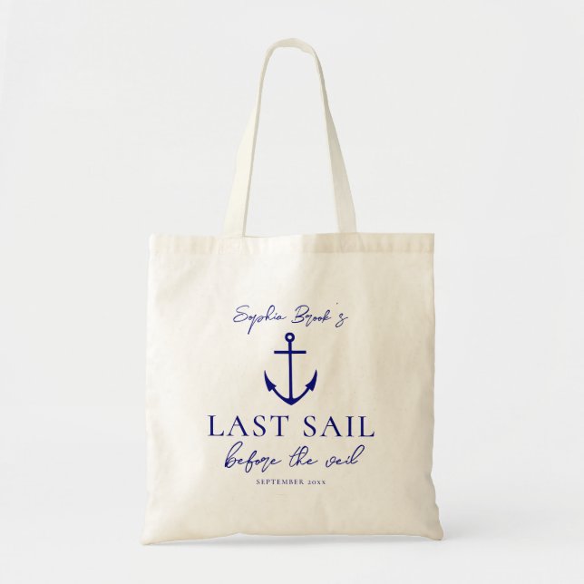 Last Sail Before The Veil Bachelorette Weekend Tan Tote Bag (Front)
