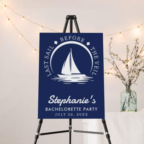 Last Sail Before the Veil Blue Bachelorette Party Foam Board