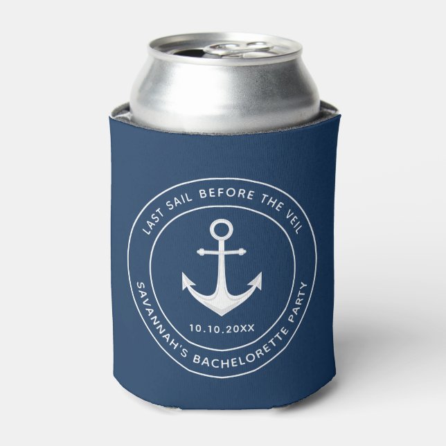 Last Sail Before The Veil Nauti Bachelorette Party Can Cooler (Can Front)