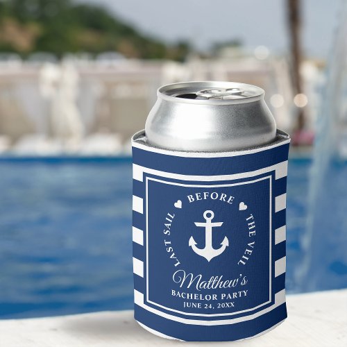 Last Sail Before The Veil Nautical Bachelor Party Can Cooler