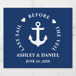 Last Sail Before The Veil Nautical Wedding Liquor Bottle Label | Zazzle