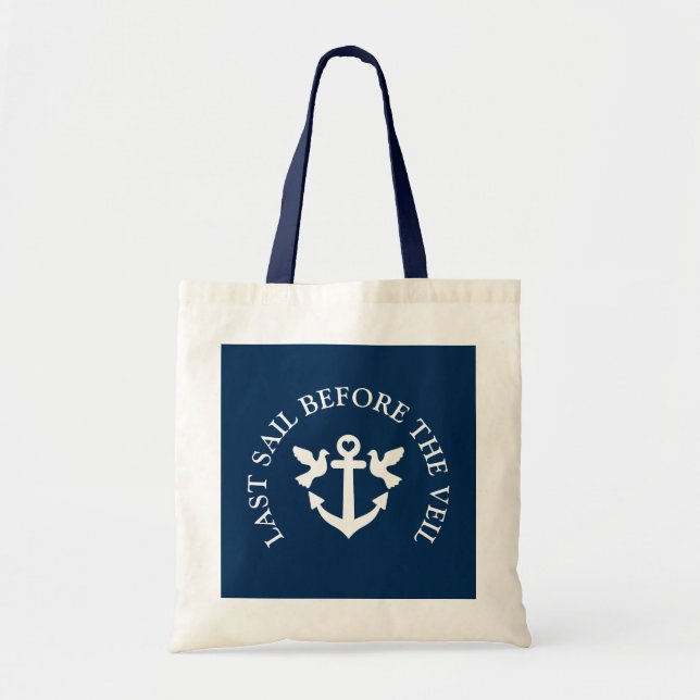 Last sail before the veil nautical wedding tote bag (Front)