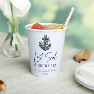 Last Sail Before Veil Bachelorette Weekend Party Paper Cups