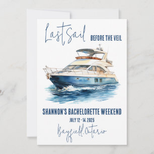 Last Sail, Sailing Bachelorette Weekend Party Invitation