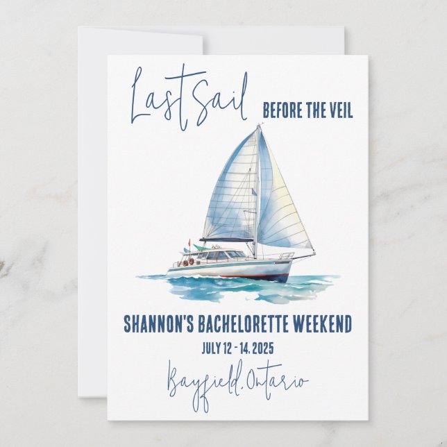 Last Sail, Sailing Bachelorette Weekend Party Invitation (Front)