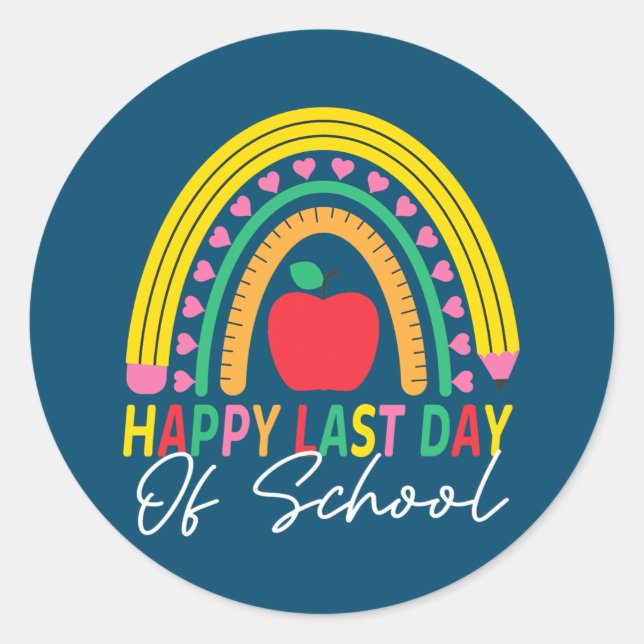 Last School Clothing Graduation Rainbow Teacher  Classic Round Sticker (Front)