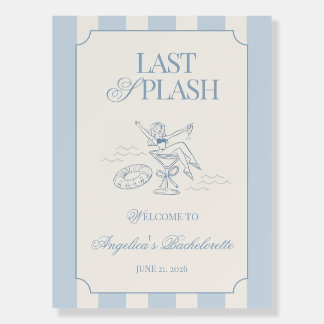 Last Splash Bachelorette Coastal Welcome Sign