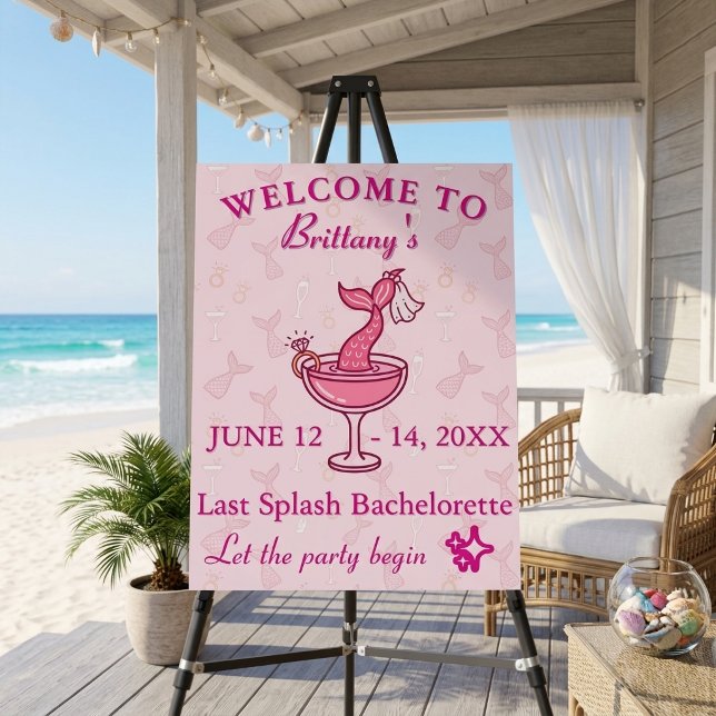 Last Splash Mermaid Bachelorette Welcome Sign (Creator Uploaded)