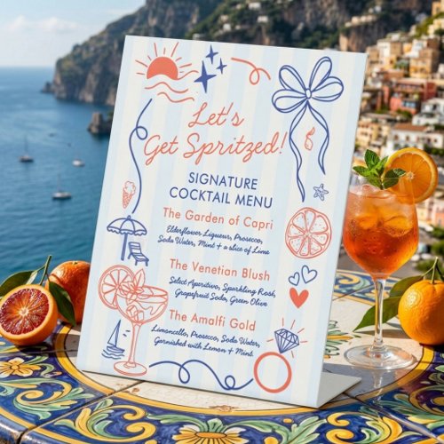 Last Spritz Bachelorette Party Signature Drink  Pedestal Sign