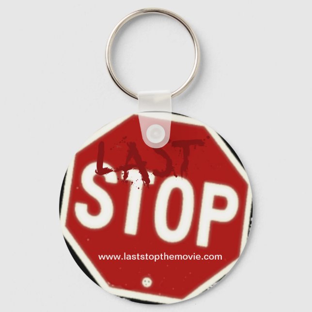 "Last Stop" key chain (Front)