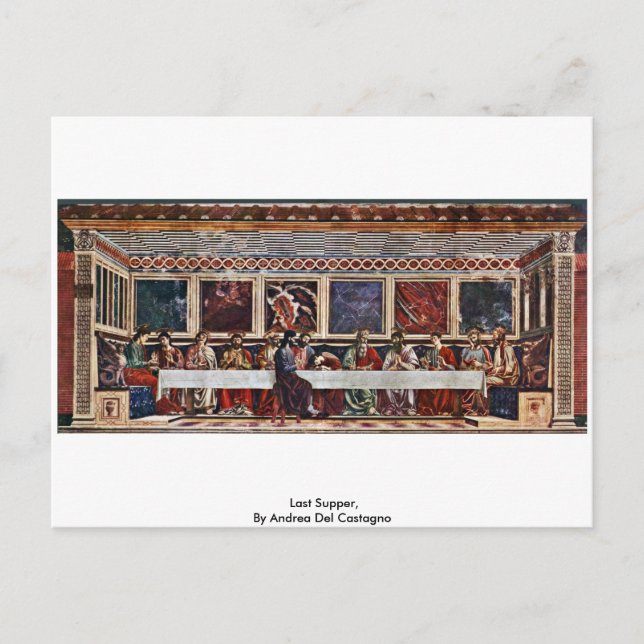 Last Supper, By Andrea Del Castagno Postcard (Front)
