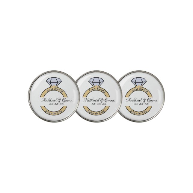 Last Swing Before the Ring, Bachelorette Party  Golf Ball Marker (3 Up)