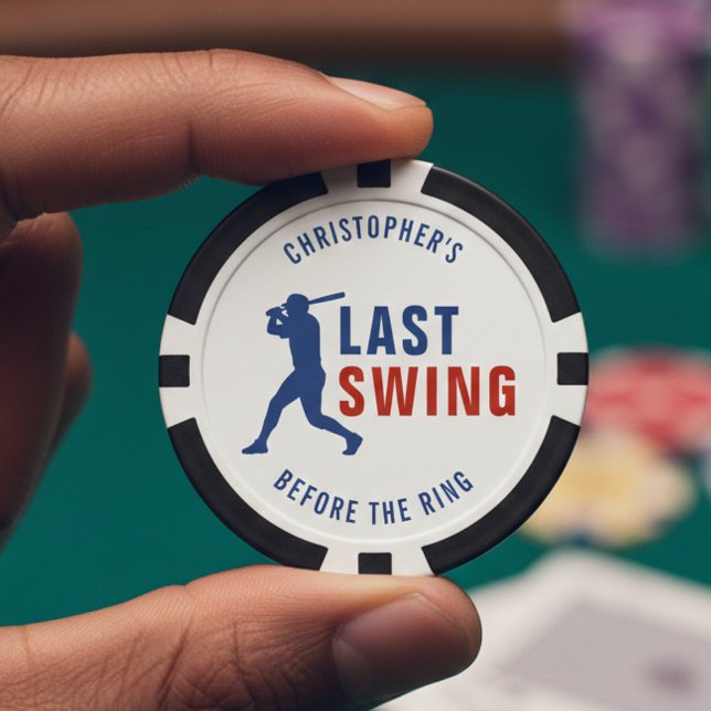 Last Swing Before the Ring Baseball Bachelor Party Poker Chips (Creator Uploaded)