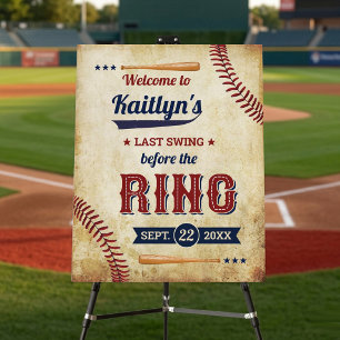 Last Swing Before The Ring! Baseball Bachelorette Foam Board