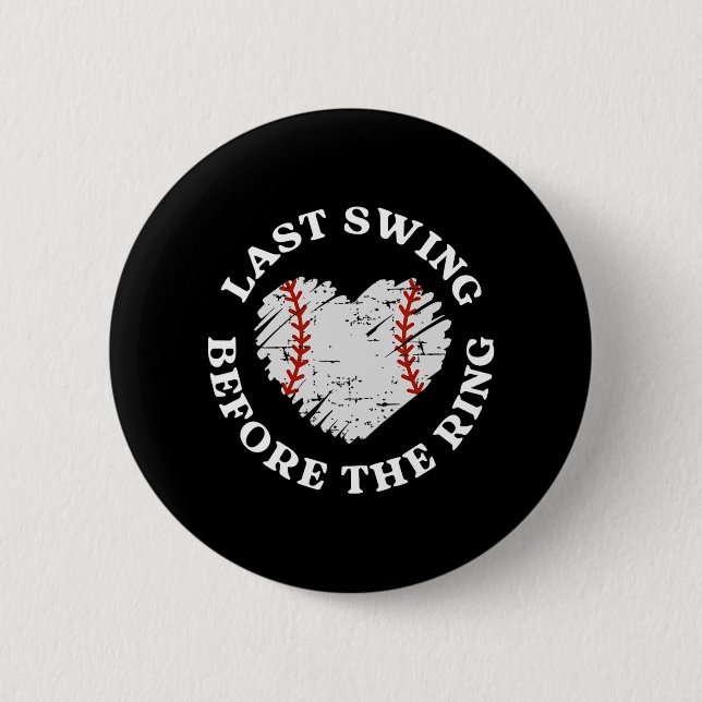 Last Swing Before The Ring Baseball Bride Bachelor Button (Front)