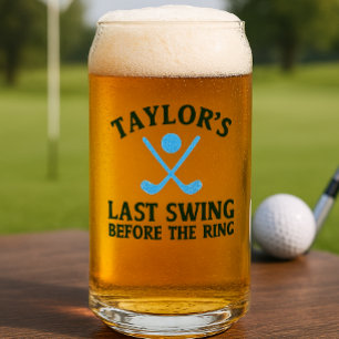 Last Swing Before The Ring Golf Bachelor Can Glass
