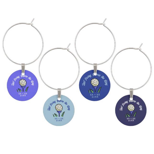Last Swing Before the Ring Golf Wedding Party Blue Wine Charm (Staggered)