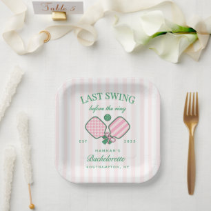 Last Swing Before The Ring Pickleball Bach Weekend Paper Plates