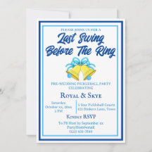 Last Swing Before the Ring Pickleball Wedding Blue
