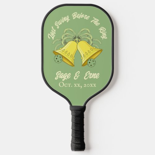Last Swing Before the Ring Sage and Cream Wedding Pickleball Paddle