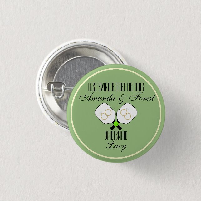 Last Swing Before the Ring Wedding Pickleball Sage Button (Front & Back)