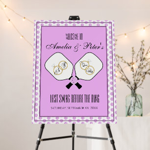 Last Swing Before the Ring Welcome & Thank You Foam Board