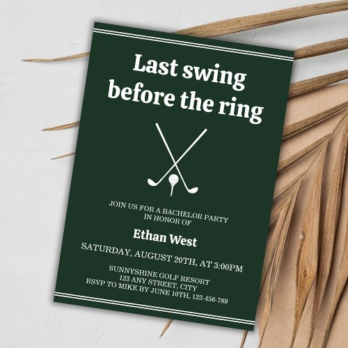 Last Swing Golf Stylish Bachelor Party Invitation