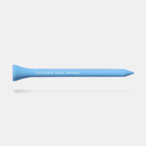 Last Swing Personalized Text Bachelors Party Golf Tees